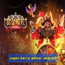 jogos harry potter android